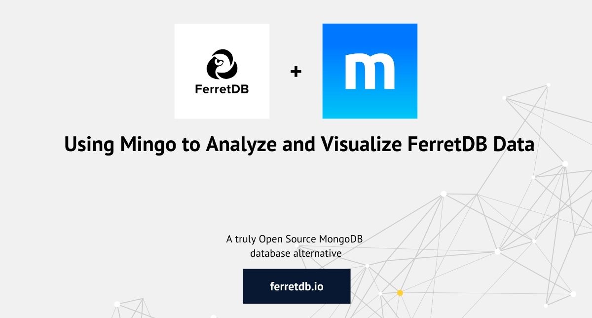 Using FerretDB with Mingo