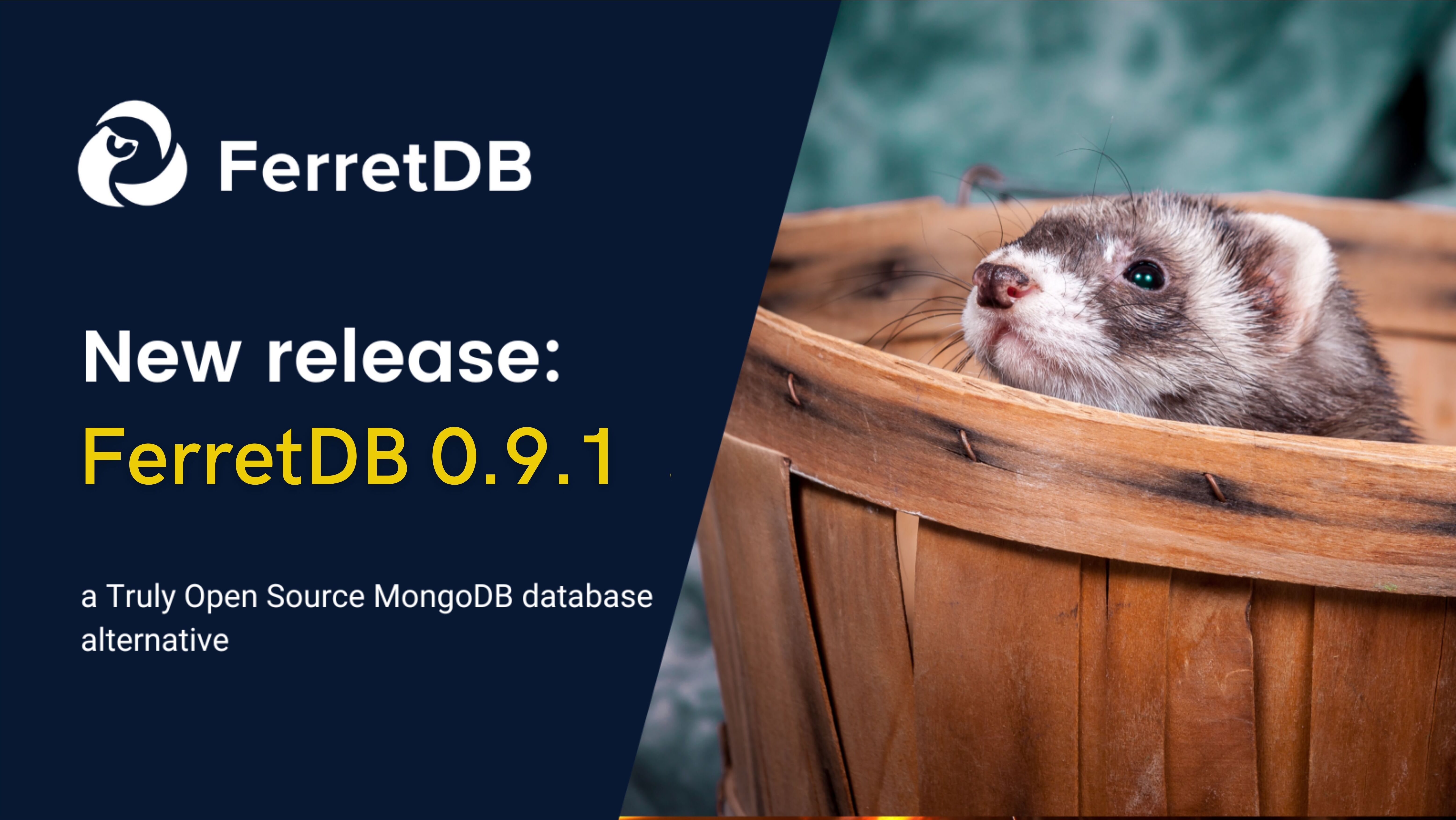 FerretDB v0.9.1 - Minor Release