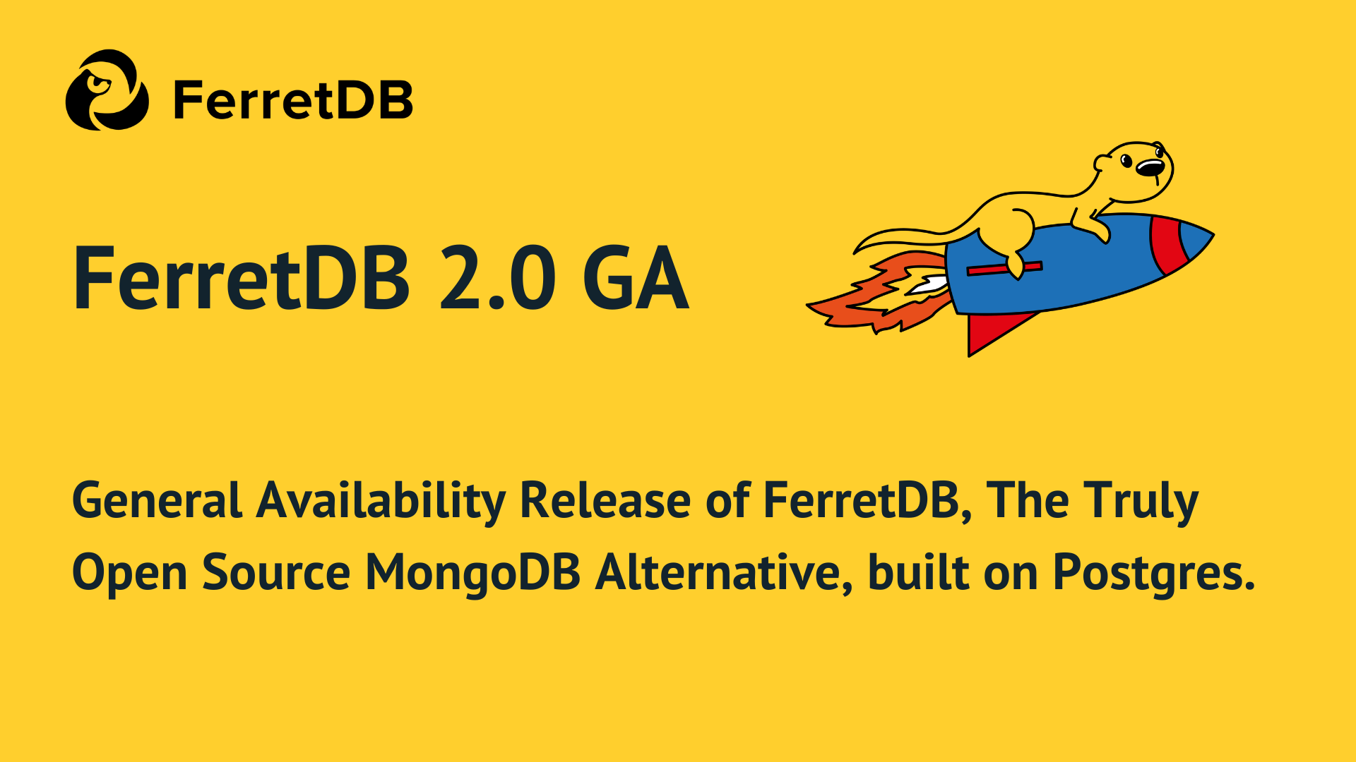 We are thrilled to announce the general availability (GA) of FerretDB v2.0, a groundbreaking release that delivers a high-performance, fully open-source alternative to MongoDB, ready for production workloads.